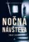 Nočná návšteva Nočná návšteva