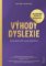 Výhody dyslexie
