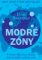 Modré zóny Modré zóny