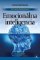 Emocionálna inteligencia Emocionálna inteligencia