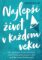 Najlepší život v každom veku Najlepší život v každom veku