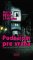 Podnájom pre vraha Podnájom pre vraha