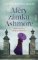 Aféry zámku Ashmore Aféry zámku Ashmore