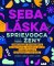 Sebaláska: Sprievodca pre ženy Sebaláska: Sprievodca pre ženy