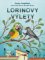 Lorinovy výlety Lorinovy výlety