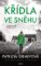 Křídla ve sněhu Křídla ve sněhu