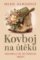 Kovboj na útěku Kovboj na útěku