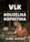 Vlk / Kouzelná kopretina Vlk / Kouzelná kopretina