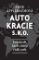 Autokracie s.r.o. Autokracie s.r.o.