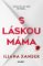 S láskou máma