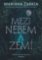 Mezi nebem a zemí