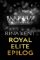 Royal Elite: Epilog Royal Elite: Epilog