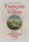 Francois Villon Francois Villon