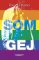 Som gej Som gej