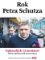 Rok Petra Schutza Rok Petra Schutza