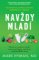 Navždy mladí Navždy mladí