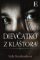 Dievčatko z kláštora Dievčatko z kláštora