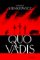 Quo Vadis