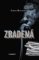 Zradená Zradená