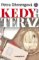 Kedy ak nie teraz Kedy ak nie teraz