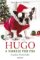 Hugo a Vianoce pod psa Hugo a Vianoce pod psa