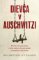 Dievča v Auschwitzi Dievča v Auschwitzi