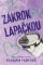 Zákrok lapačkou Zákrok lapačkou
