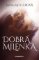 Dobrá milenka Dobrá milenka