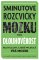 5minutové rozcvičky mozku pro dlouhověkost - Hlavolamy, které probudí váš mozek 5minutové rozcvičky mozku pro dlouhověkost - Hlavolamy, které probudí váš mozek
