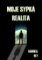 Moje sypká realita Moje sypká realita
