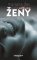... a iné odtiene ženy ... a iné odtiene ženy