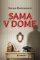 Sama v dome Sama v dome
