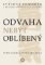 Odvaha nebýt oblíbený Odvaha nebýt oblíbený