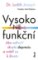 Vysoko(ne)funkční