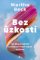 Bez úzkosti Bez úzkosti