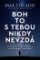 Boh to s tebou nikdy nevzdá