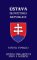Ústava Slovenskej republiky (od 1.1.2021) - Štátne symboly, Listina základných práv a slobôd Ústava Slovenskej republiky (od 1.1.2021) - Štátne symboly, Listina základných práv a slobôd