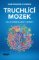 Truchlící mozek