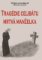 Tragédie celibátu: Mrtvá manželka