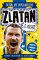 Zlatan je macher!