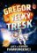 Gregor a veľký tresk