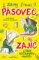 Pásovec, Zajíc a řada nečekaných návštěv Pásovec, Zajíc a řada nečekaných návštěv