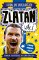 Zlatan. Fotbalové superhvězdy Zlatan. Fotbalové superhvězdy