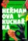 Heřmanova kuchařka - fičaky za hubičku