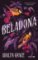 Beladona 1: Beladona Beladona 1: Beladona
