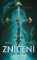 Zničení – román ze světa League of Legen Zničení – román ze světa League of Legen