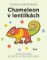 Chameleon v lentilkách Chameleon v lentilkách