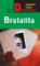 Brutalita Brutalita