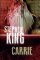 Carrie Carrie