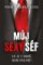 Můj sexy šéf Můj sexy šéf